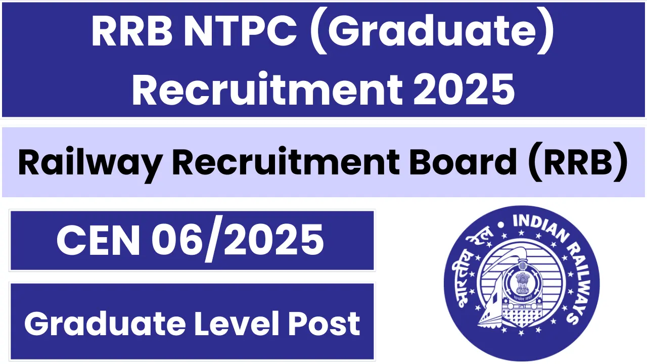 Railway NTPC  Graduate Level 2025